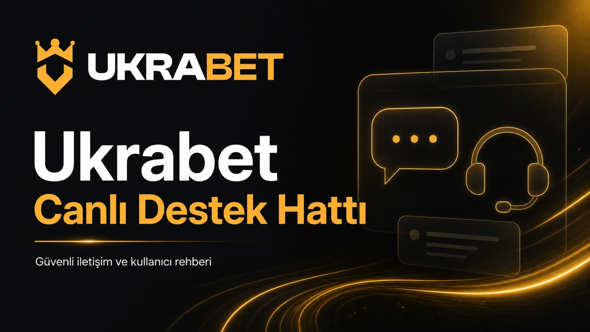 Ukrabet Canlı Destek Hattı